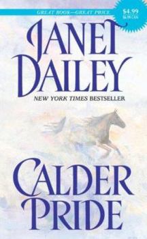 Calder Pride - Book #5 of the Calder Saga