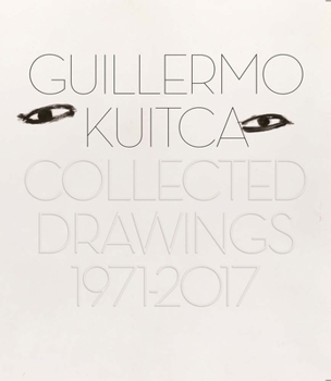 Hardcover Guillermo Kuitca: Collected Drawings: 1971-2017 Book