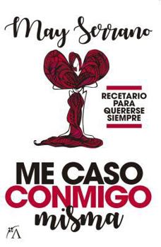 Paperback Me Caso Conmigo Misma [Spanish] Book