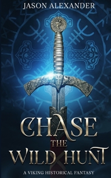 Chase the Wild Hunt (A Lynx's Journey)