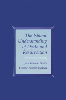 Hardcover Islamic Understanding of Death and Resurrection Book