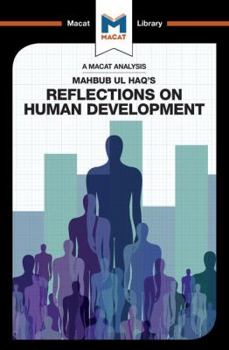 Paperback An Analysis of Mahbub ul Haq's Reflections on Human Development Book