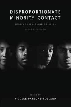 Paperback Disproportionate Minority Contact: Current Issues and Policies Book
