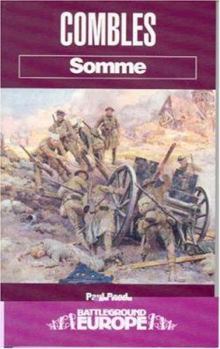 Combles: Somme (Battleground Europe) - Book  of the Battleground Books: World War I