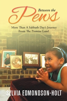 Paperback Between the Pews: More than A Sabbath Day's Journey From The Promised Land Book