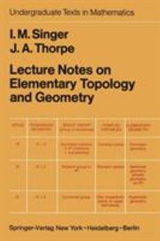 Paperback Lecture Notes on Elementary Topology and Geometry Book
