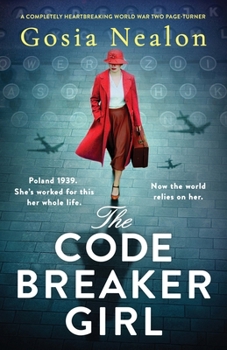 Paperback The Codebreaker Girl: A completely heartbreaking World War 2 page-turner Book