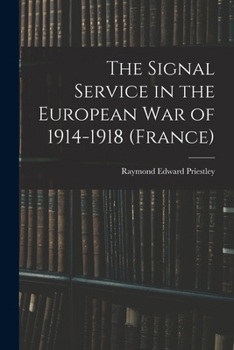 The Signal Service in the European War of 1914-1918
