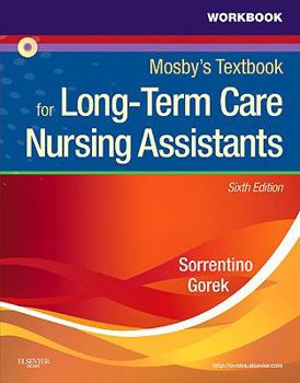 Paperback Workbook and Competency Evaluation Review for Mosby's Textbook for Long-Term Care Nursing Assistants Book