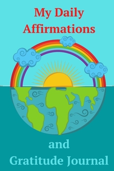Paperback My Daily Affirmations and Gratitude Journal: 9781006866050 Book