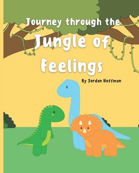 Paperback Journey Through the Jungle of Feelings Book
