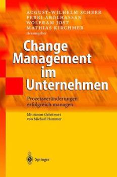 Paperback Change Management Im Unternehmen: Prozessveränderungen Erfolgreich Managen [German] Book