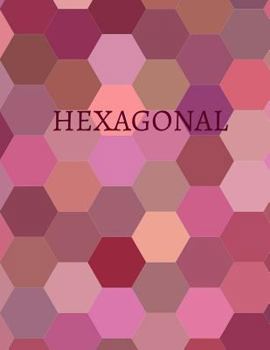 Paperback Hexagonal: Hex paper (or honeycomb paper), This Small hexagons measure .2" per side.100 pages, 8.5 x 11.GET YOUR GAME ON: -) Book