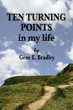 Paperback Ten Turning Points In My Life Book