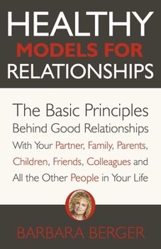 Paperback Healthy Models for Relationships Book