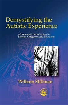 Paperback Demystifying Autistic Experien Book