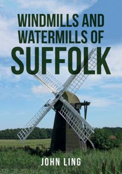 Paperback Windmills and Watermills of Suffolk Book
