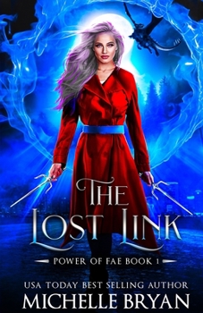 The Lost Link - Book #1 of the Power of Fae