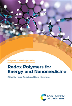 Hardcover Redox Polymers for Energy and Nanomedicine Book