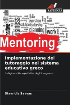 Paperback Implementazione del tutoraggio nel sistema educativo greco [Italian] Book