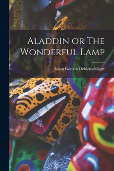 Paperback Aladdin or The Wonderful Lamp Book