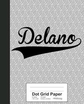 Paperback Dot Grid Paper: DELANO Notebook Book