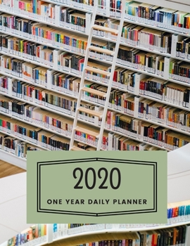 Paperback 2020 One Year Daily Planner: Bibliophile Library Book Themed - Day Planner Journal Notebook Book