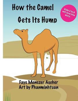 Paperback How the Camel Gets Its Hump Book