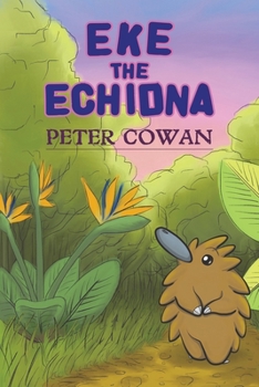 Paperback Eke the Echidna Book