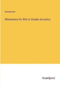 Paperback Whetstones for Wits or Double Acrostics Book
