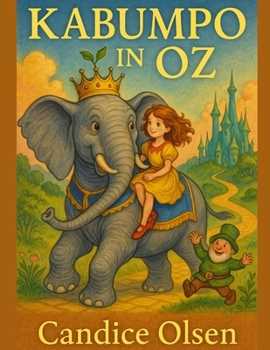 Paperback Kabumpo in Oz: Classic Tales in Rhyme Book