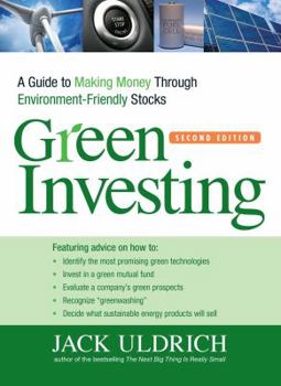 Paperback Green Investing: A Guide to Making Money Through Environment-Friendly Stocks Book