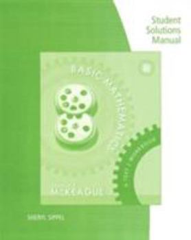 Paperback Student Solutions Manual for McKeague's Basic Mathematics: A Text/Workbook, 8th Book