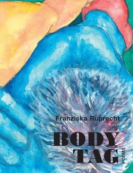 Paperback Body Tag: Poems Book