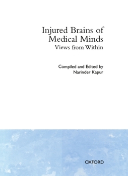 Hardcover Injured Brains of Medical Minds: Views from Within Book