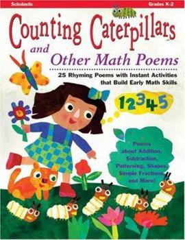 Paperback Counting Caterpillars and Other Math Poems (Grades K-2) Book