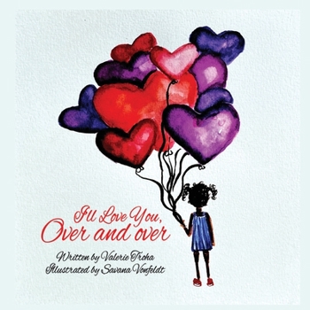 Paperback I'll Love You, Over and Over Book