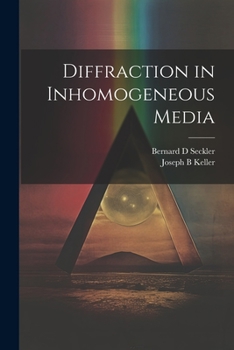 Paperback Diffraction in Inhomogeneous Media Book