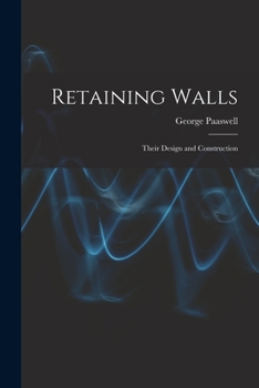 Paperback Retaining Walls: Their Design and Construction Book