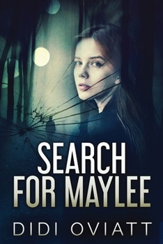Paperback Search for Maylee [Large Print] Book