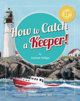 Hardcover How to Catch a Keeper! Book