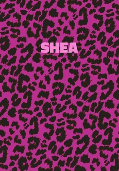 Shea: Personalized Pink Leopard Print Notebook (Animal Skin Pattern). College Ruled (Lined) Journal for Notes, Diary, Journaling. Wild Cat Theme Design with Cheetah Fur Graphic