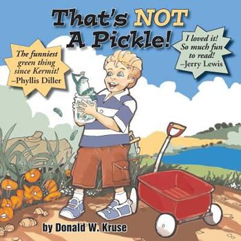 Paperback That's NOT A Pickle! Book