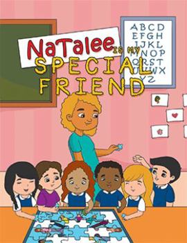 Paperback Natalee Is My Special Friend Book