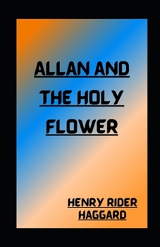 Allan and the Holy Flower illustrated