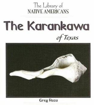 Library Binding The Karankawa of Texas Book