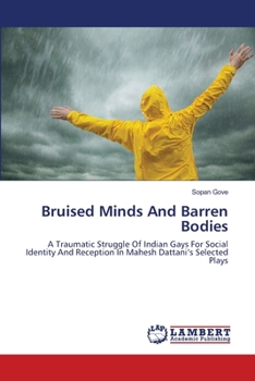 Paperback Bruised Minds And Barren Bodies Book