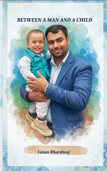 Paperback Between a man and a child Book