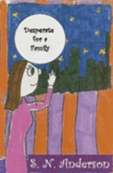 Paperback Desperate for a Family Book