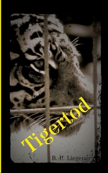 Paperback Tigertod (German Edition) [German] Book